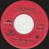 Blue Northern - Can't Make No Sense/Live...Dance (Canada)