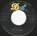 Pat Boone - Johnny Will/(If I'm Dreaming) Just Let Me Dream (US)