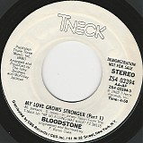 Bloodstone - My Love Grows Stronger (Part 1)/My Love Grows Stronger (Part 2) (US Promo)