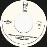Suzy Bogguss - Two-Step 'Round The Christmas Tree/I Heard The Bells On Christmas Day (US Promo)