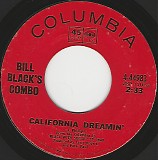 Bill Black's Combo - California Dreamin'/The Funky Train (US)