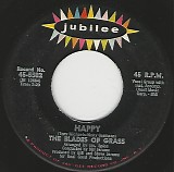 The Blades Of Grass - Happy/That's What A Boy Likes (US)