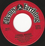 Daniel Boone - Beautiful Sunday/Sleepy Head (Penny Farthing Label) (Canada)