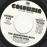 The Boomtown Rats - Drag Me Down/Drag Me Down (US Promo)