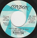 Bloodstone - That's Not How It Goes/Everybody Needs Love (US)