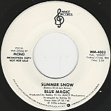 Blue Magic - Summer Snow/Summer Snow (US Promo)