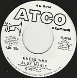Blue Magic - Guess Who/Spell (US Promo)