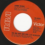 Jimmy Bond - Na Na Hey Hey Dis-Lui Bonsoir/Anyway On S'Comprend Pas (Canada)