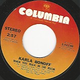 Karla Bonoff - When You Walk In The Room/Never Stop Her Heart (US)