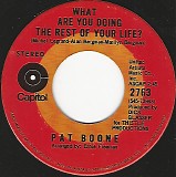 Pat Boone - What Are You Doing The Rest Of Your Life?/Now I'm Saved (Canada)