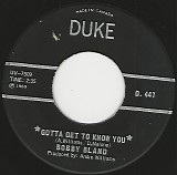Bobby Bland - Gotta Get To Know You/Baby, I'm On My Way (Canada)