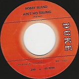 Bobby Bland - Dust Got In Daddy's Eyes/Ain't No Telling (US)