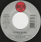 Clint Black - Loving Blind/Muddy Water (US)