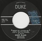 Bobby Bland - Keep On Loving Me (You'll See The Change)/I've Just Got To Forget About You (Canada)