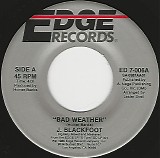J. Blackfoot - Bad Weather/Friendship (US)