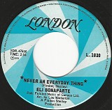 Eli Bonaparte - Never An Everyday Thing/The Man From Birmingham (Canada)