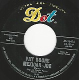Pat Boone - Mexican Joe/In The Room (US)