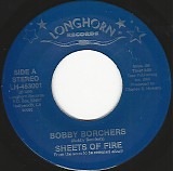 Bobby Borchers - Sheets Of Fire/She Wanted My Heart (US)