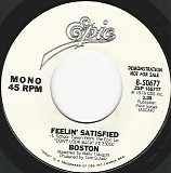 Boston - Feelin' Satisfied/Feelin' Satisfied (US Promo)