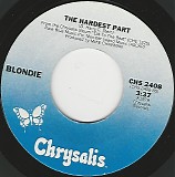 Blondie - The Hardest Part/Sound-A-Sleep (US)