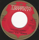 Gary (U.S.) Bonds - Twist Twist Senora/Food Of Love (Repro) (US)