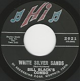 Bill Black's Combo - White Silver Sands/The Wheel (US)