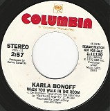 Karla Bonoff - When You Walk In The Room/When You Walk In The Room (US Promo)
