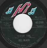 Bill Black - Closin' Time/No More (US)