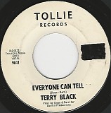 Terry Black - Everyone Can Tell/Say It Again (US Promo)