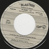 The Blasters - I'm Shakin'/I'm Shakin' (US Promo)