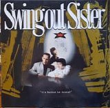 Swing Out Sister - It's Better To Travel