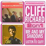Cliff Richard - Me & My Shadows + Listen To Cliff
