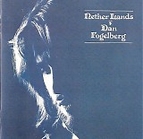 Dan Fogelberg - Nether Lands