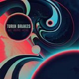 Turin Brakes - We Were Here