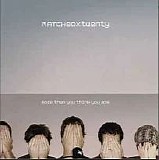 Matchbox Twenty - More Than You Think You Are