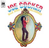 Joe Cocker - Mad Dogs & Englishmen