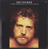 Joe Cocker - I Can Stand A Little Rain