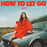 Sigrid - How To Let Go [ Special Edition / CD1 ]
