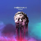 OneRepublic - Human - Special Edition