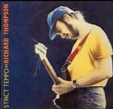 Thompson, Richard - Strict Tempo