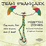 Martin Jones - The Music for Piano, Piano Duet and Two Pianos
