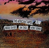 Famoudou Don Moye, John Tchicai & Hartmut Geerken - The African Tapes Volume 1