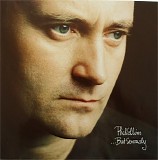 Phil Collins - ...But Seriously