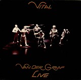 Van Der Graaf Generator - Vital