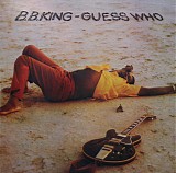 B.B. King - Guess Who