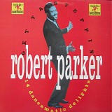 Robert Parker - Get Ta Steppin'