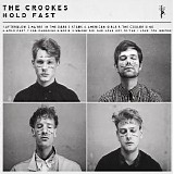 The Crookes - Hold Fast