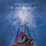 Eddie Mulder - Blind Hunter