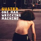 Guster - One Man Wrecking Machine EP