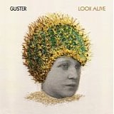 Guster - Look Alive